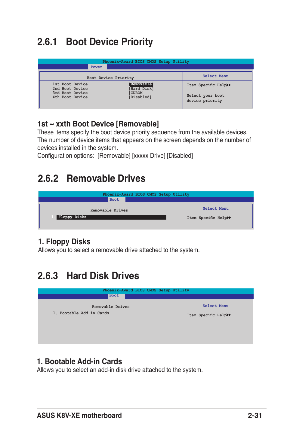 1 boot device priority, 2 removable drives, 3 hard disk drives | 1st ~ xxth boot device [removable, Floppy disks, Bootable add-in cards, Asus k8v-xe motherboard 2-31 | Asus K8V-XE User Manual | Page 69 / 86