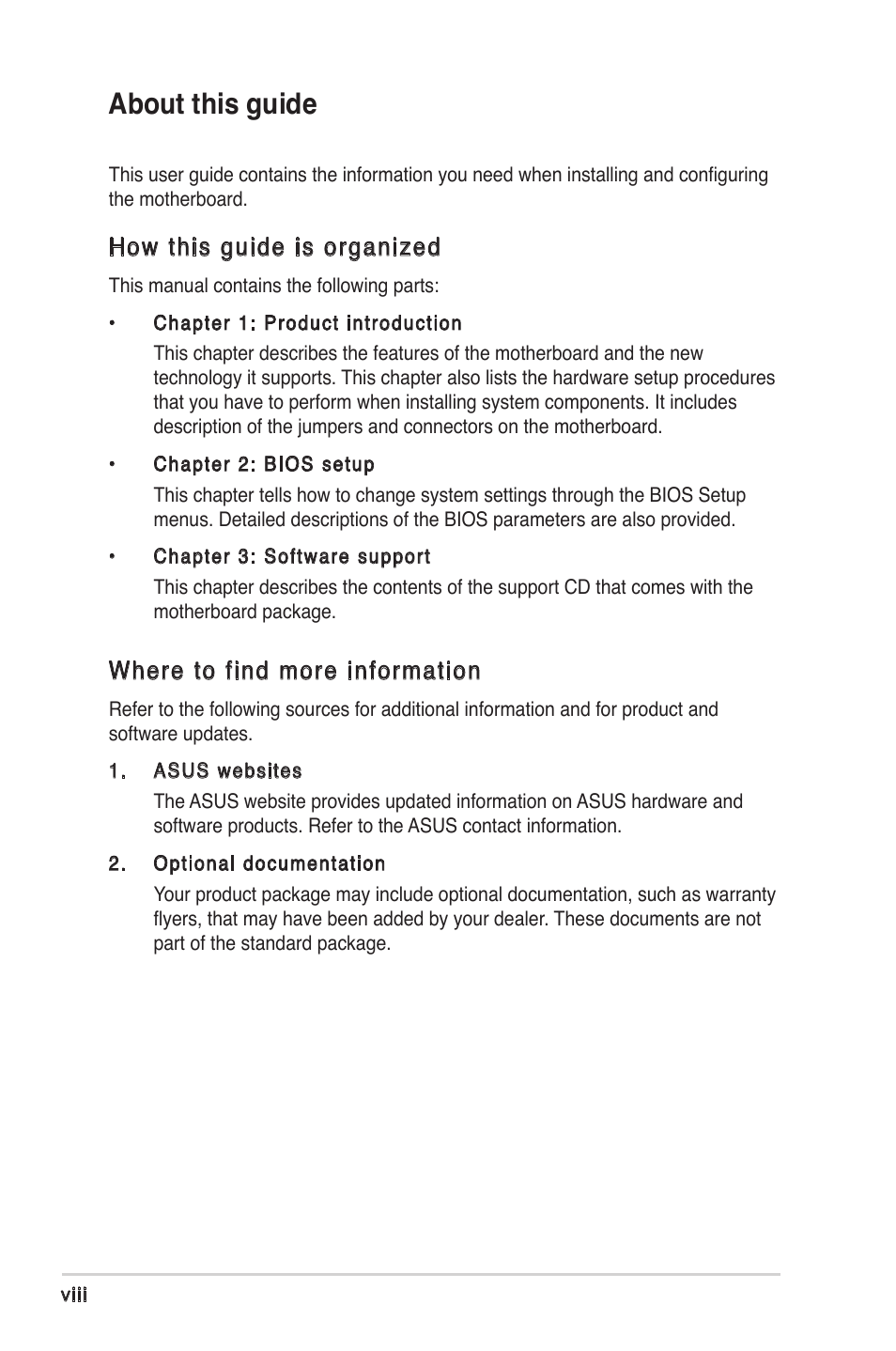 About this guide, How this guide is organized, Where to find more information | Asus K8V-XE User Manual | Page 8 / 86