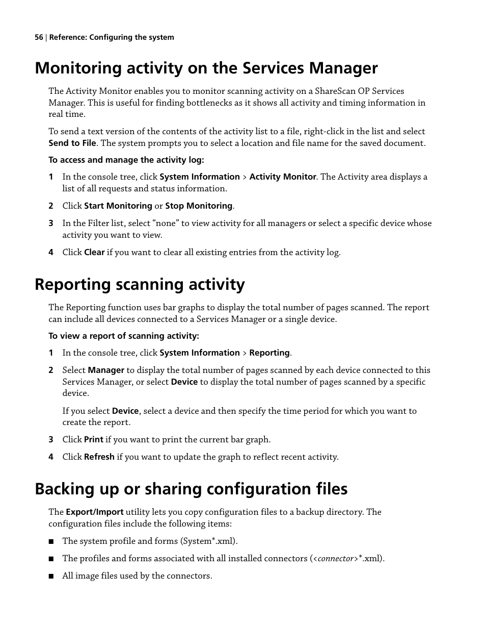 Monitoring activity on the services manager, Reporting scanning activity, Backing up or sharing configuration files | Konica Minolta eCopy User Manual | Page 64 / 224