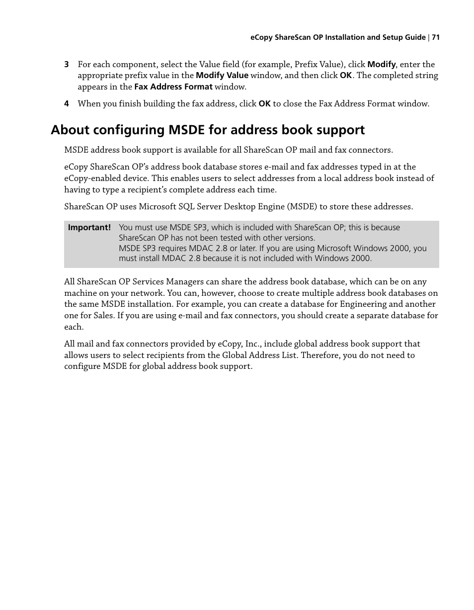 About configuring msde for address book support, Select the, Local address book | Konica Minolta eCopy User Manual | Page 79 / 224