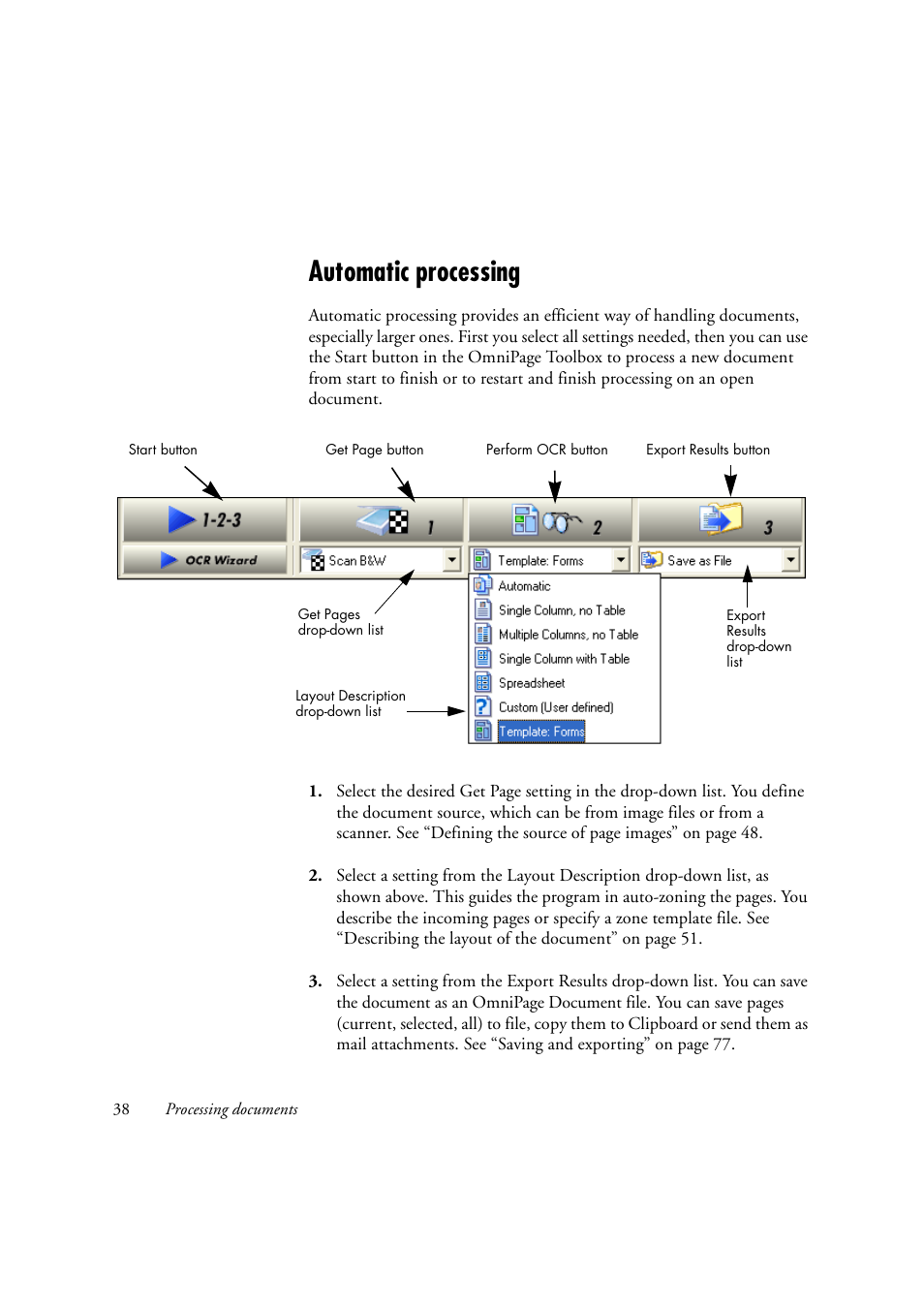 Automatic processing | Konica Minolta Unity User Manual | Page 38 / 100