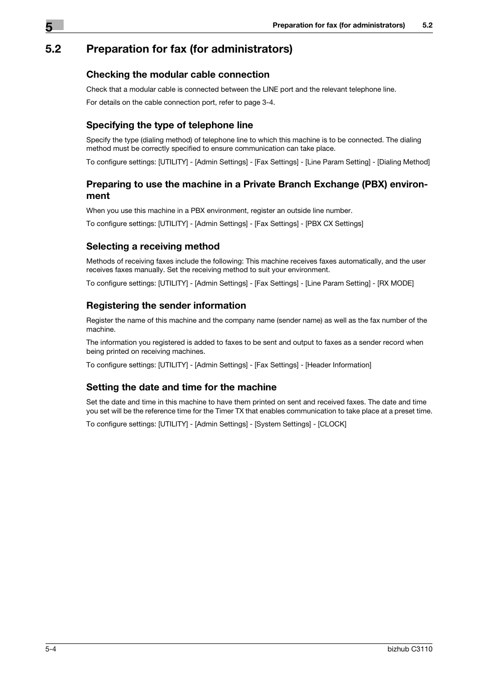 2 preparation for fax (for administrators), Checking the modular cable connection, Specifying the type of telephone line | Selecting a receiving method, Registering the sender information, Setting the date and time for the machine | Konica Minolta bizhub C3110 User Manual | Page 58 / 82