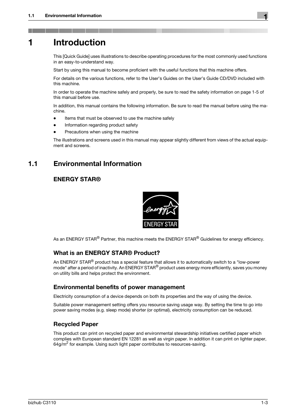 1 introduction, 1 environmental information, Energy star | What is an energy star® product, Environmental benefits of power management, Recycled paper, Introduction, 1introduction | Konica Minolta bizhub C3110 User Manual | Page 9 / 82