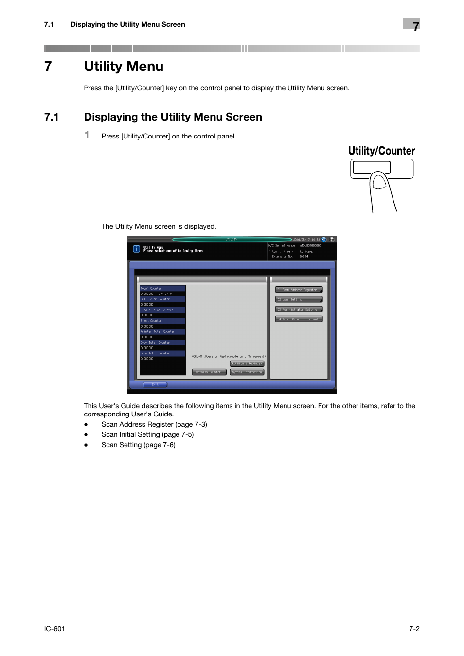 7 utility menu, 1 displaying the utility menu screen, Utility menu | Displaying the utility menu screen -2, 7utility menu, 1 displaying the utility menu screen 1 | Konica Minolta IC-601 User Manual | Page 111 / 123