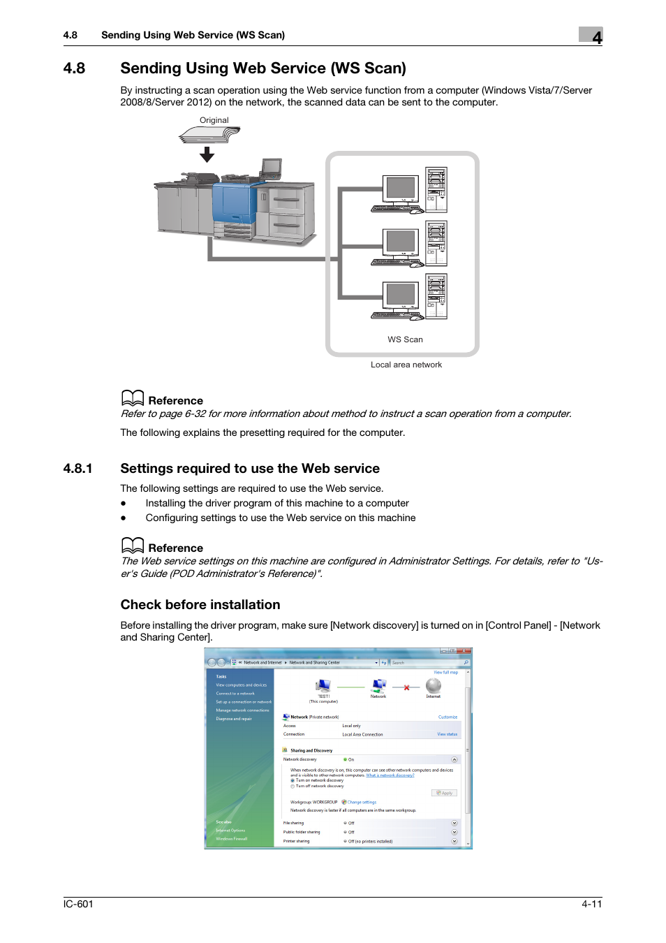 8 sending using web service (ws scan), 1 settings required to use the web service, Check before installation | Sending using web service (ws scan) -11, Settings required to use the web service -11, Sending using web service (ws scan) (p. 4-11) | Konica Minolta IC-601 User Manual | Page 39 / 123