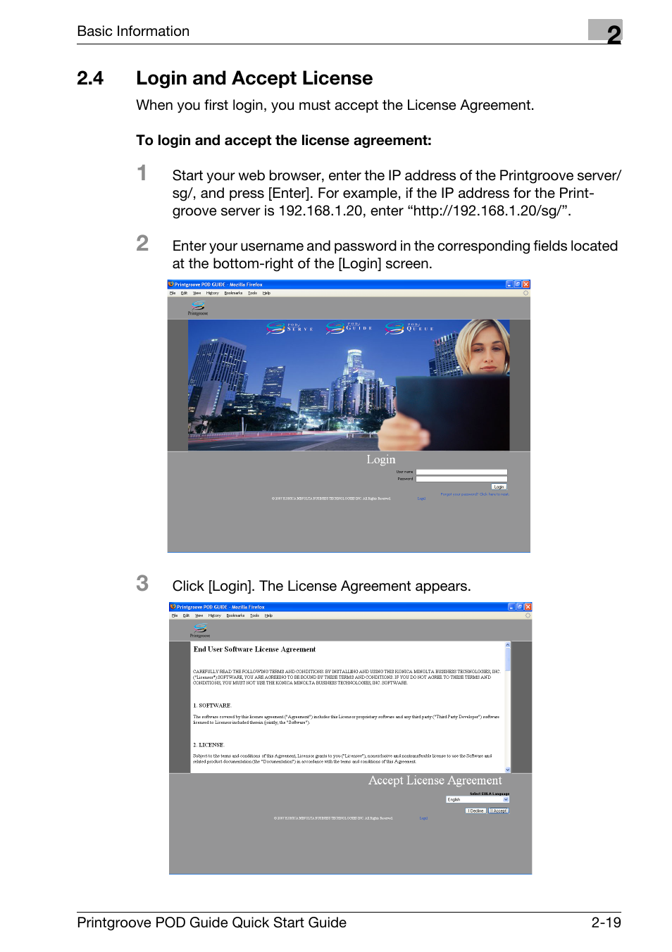 4 login and accept license, Login and accept license -19 | Konica Minolta Printgroove User Manual | Page 34 / 114