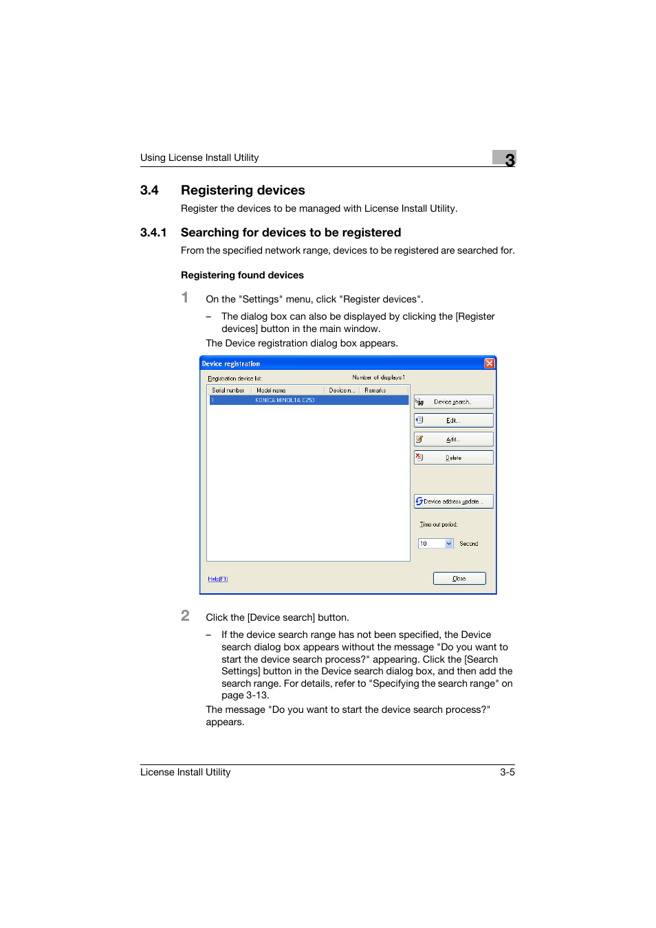 4 registering devices, 1 searching for devices to be registered, Registering found devices | Registering devices -5 | Konica Minolta bizhub C754 User Manual | Page 13 / 42