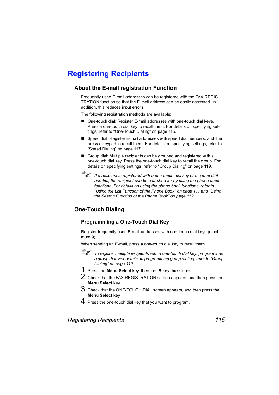 Registering recipients, About the e-mail registration function, One-touch dialing | Programming a one-touch dial key, Registering recipients 115, Programming a one-touch dial key 115 | Konica Minolta bizhub C10X User Manual | Page 129 / 236