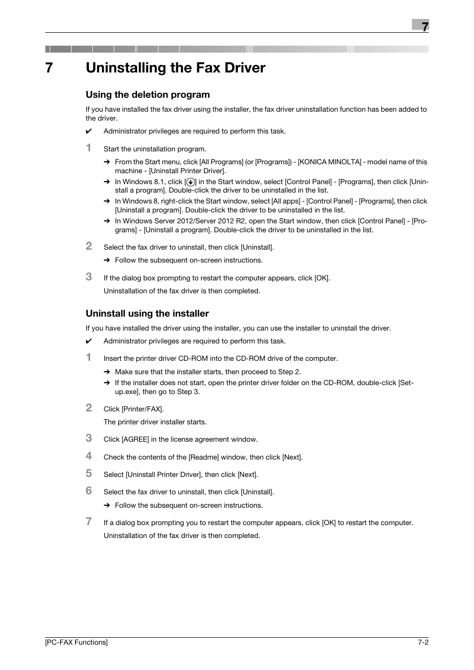 7 uninstalling the fax driver, Using the deletion program, Uninstall using the installer | Uninstalling the fax driver, 7uninstalling the fax driver | Konica Minolta bizhub 4050 User Manual | Page 58 / 61