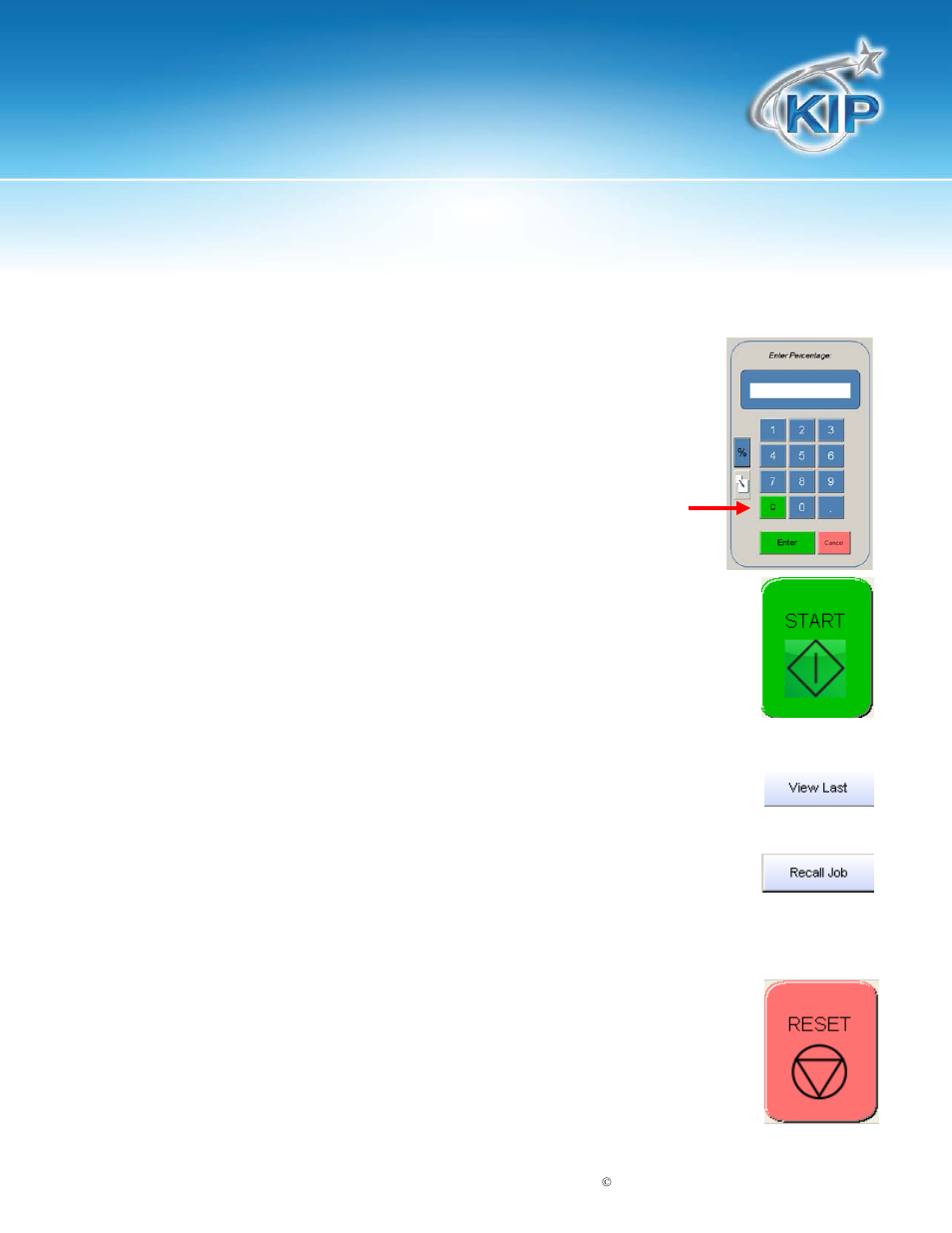 Start, View last, Recall job | Stop / reset, Kip touchscreen software, Clear | Konica Minolta KIP 7100 User Manual | Page 110 / 205