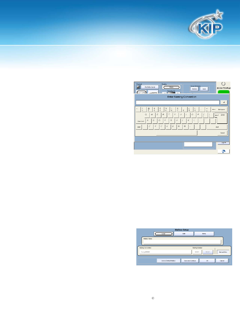 Scan to file – image naming, Kip touchscreen software | Konica Minolta KIP 7100 User Manual | Page 78 / 205