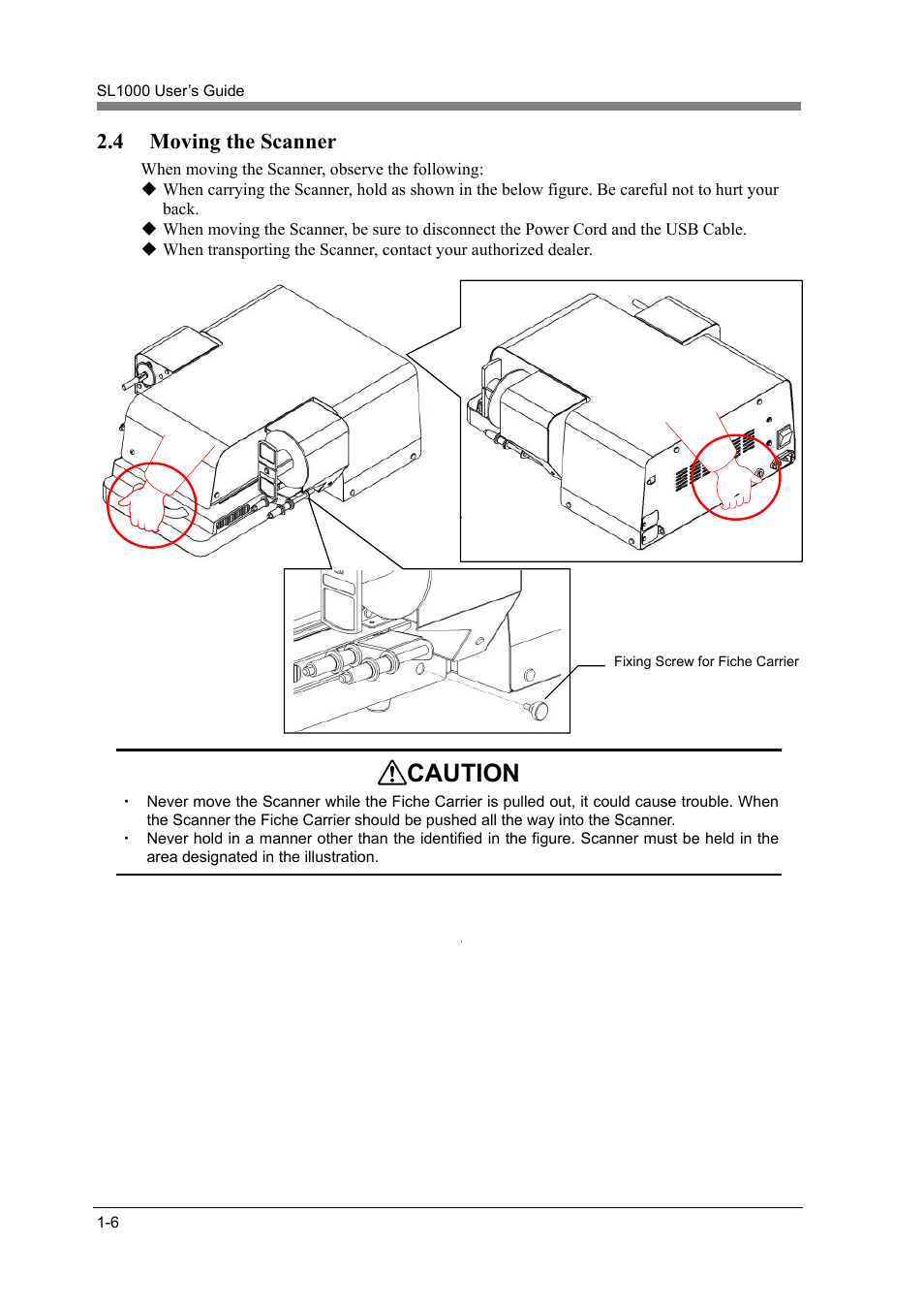 4 moving the scanner, Moving the scanner -6, Caution | Konica Minolta SL1000 User Manual | Page 22 / 130
