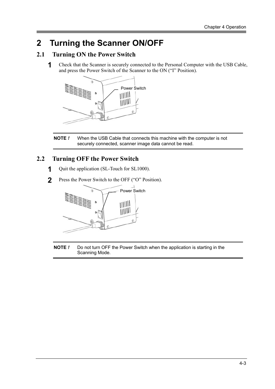 2 turning the scanner on/off, 1 turning on the power switch, 2 turning off the power switch | Turning the scanner on/off -3, Turning on the power switch -3, Turning off the power switch -3 | Konica Minolta SL1000 User Manual | Page 95 / 130