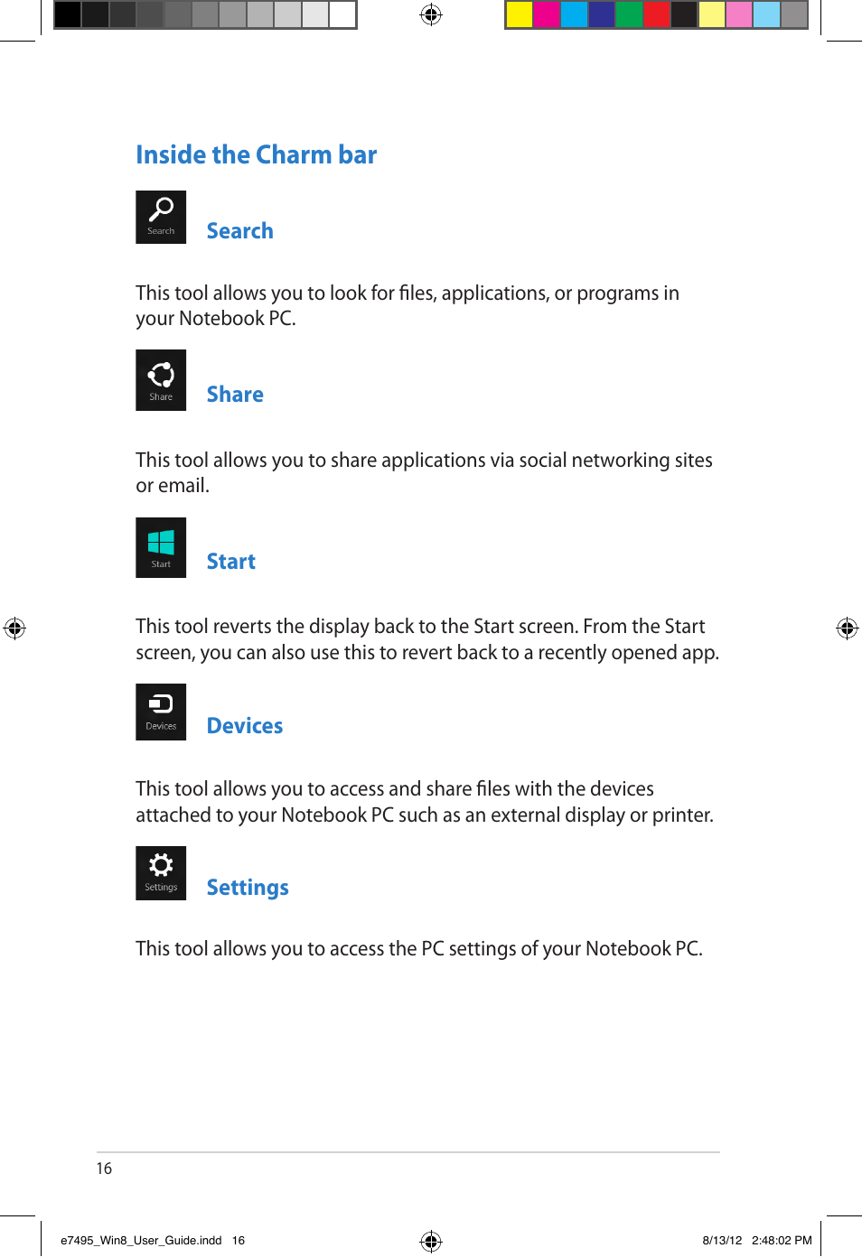 Inside the charm bar | Asus Notebook PC (User Guide for Windows 8) User Manual | Page 16 / 30