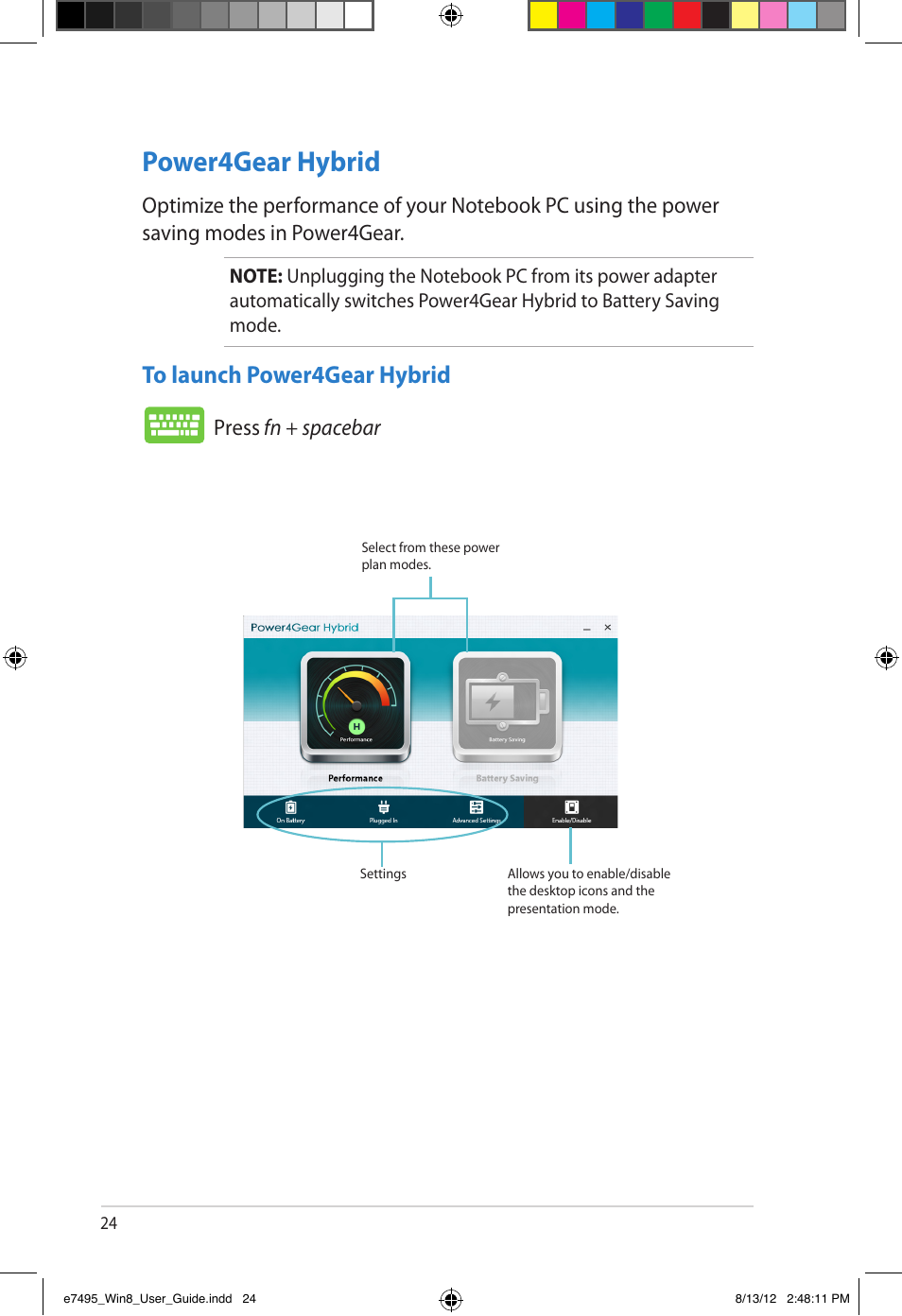 Power4gear hybrid, Powergear hybrid, Press fn + spacebar | Asus Notebook PC (User Guide for Windows 8) User Manual | Page 24 / 30
