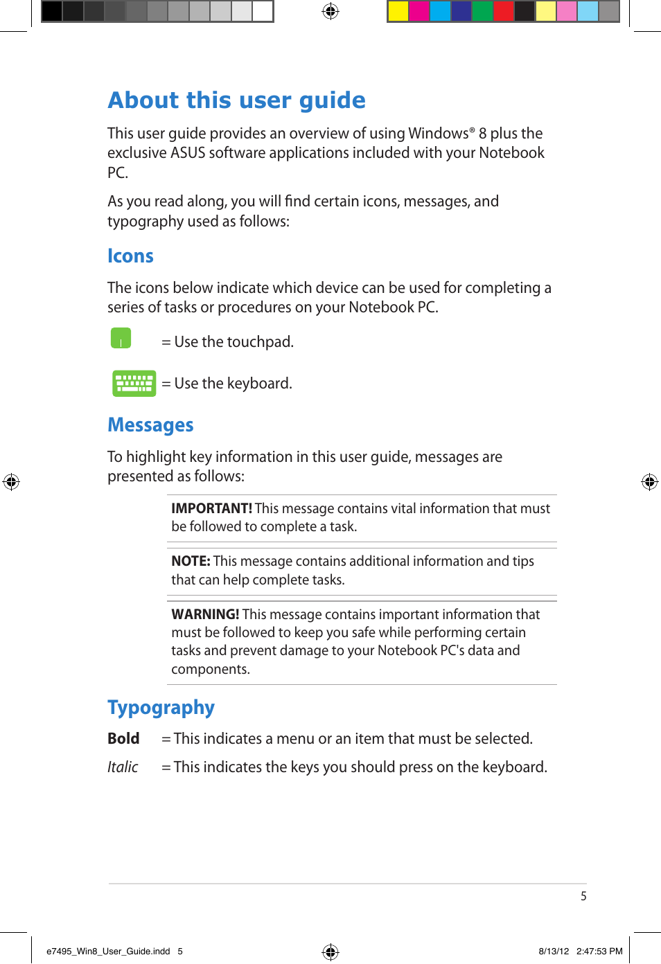 About this user guide, Icons, Messages | Typography, Messages typography | Asus Notebook PC (User Guide for Windows 8) User Manual | Page 5 / 30