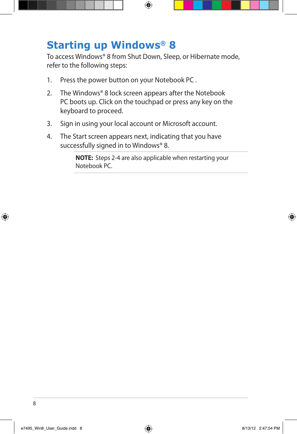 Starting up windows® 8, Starting up windows | Asus Notebook PC (User Guide for Windows 8) User Manual | Page 8 / 30