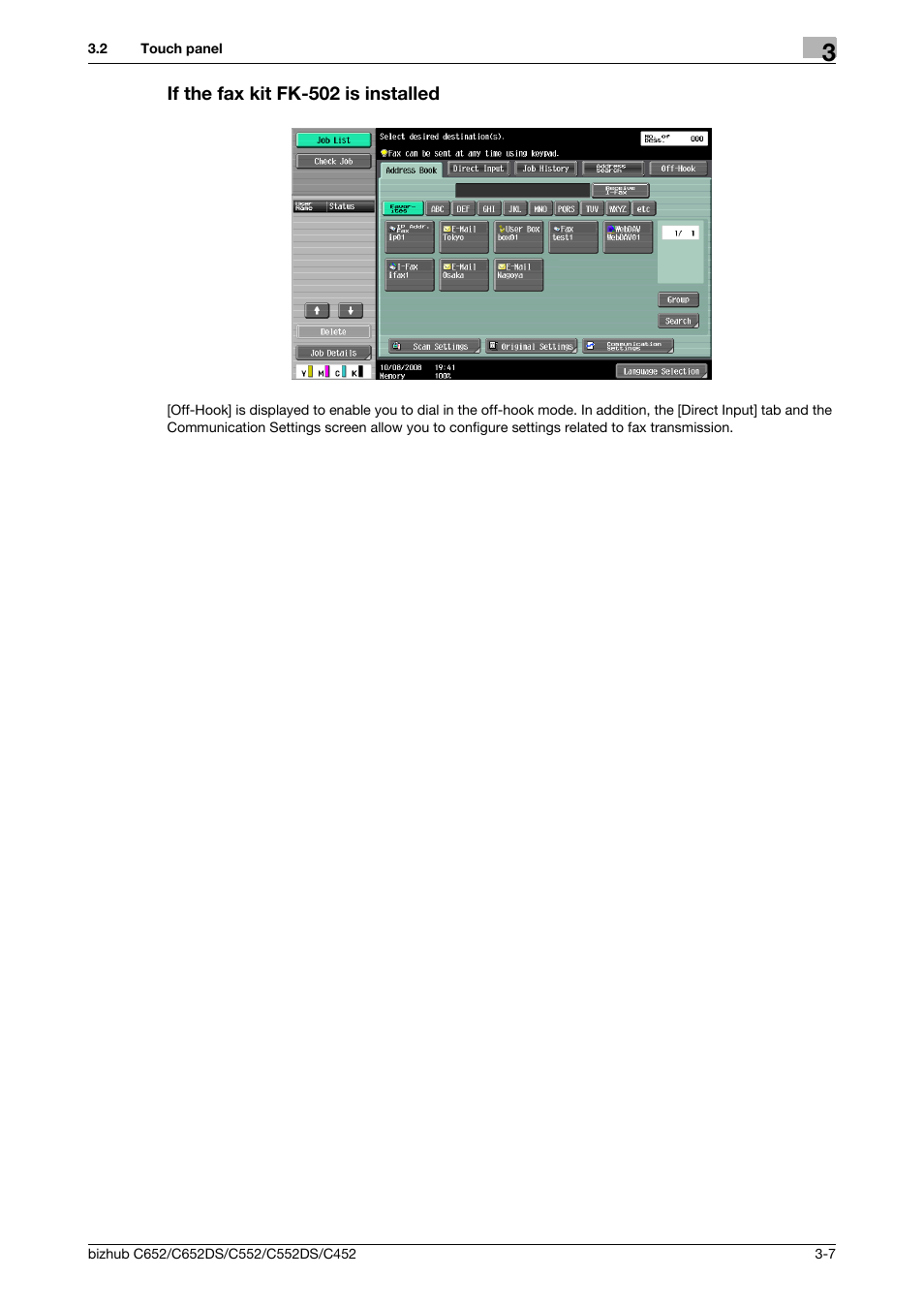 If the fax kit fk-502 is installed, If the fax kit fk-502 is installed -7 | Konica Minolta BIZHUB C652DS User Manual | Page 33 / 294