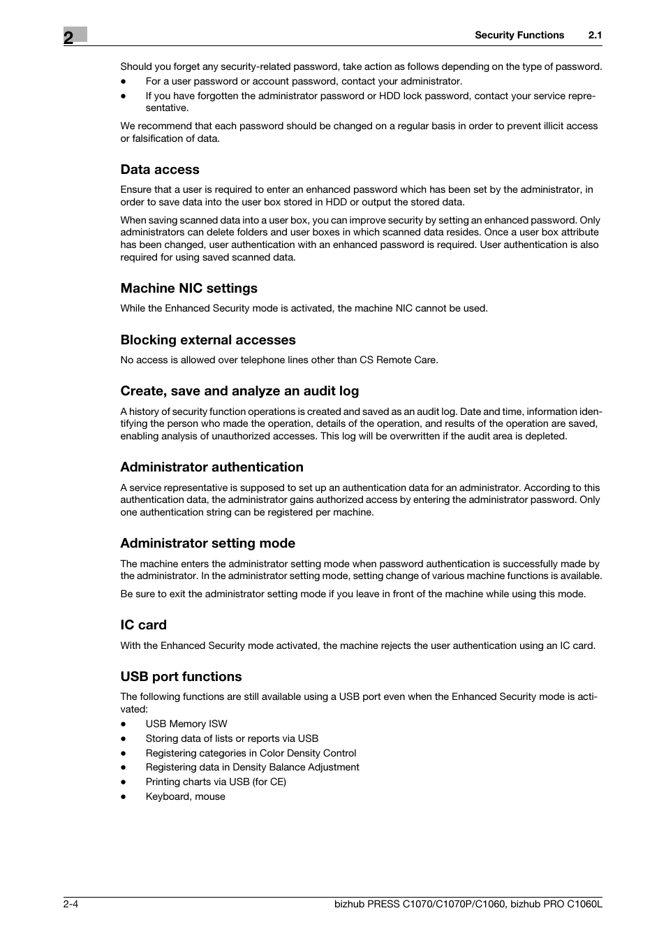 Data access, Machine nic settings, Blocking external accesses | Create, save and analyze an audit log, Administrator authentication, Administrator setting mode, Ic card, Usb port functions | Konica Minolta bizhub PRESS C1060 User Manual | Page 12 / 68