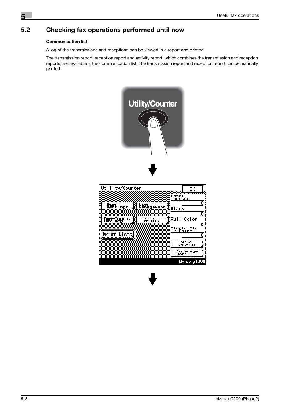 2 checking fax operations performed until now, Communication list, Checking fax operations performed until now -8 | Konica Minolta bizhub C200 User Manual | Page 110 / 204