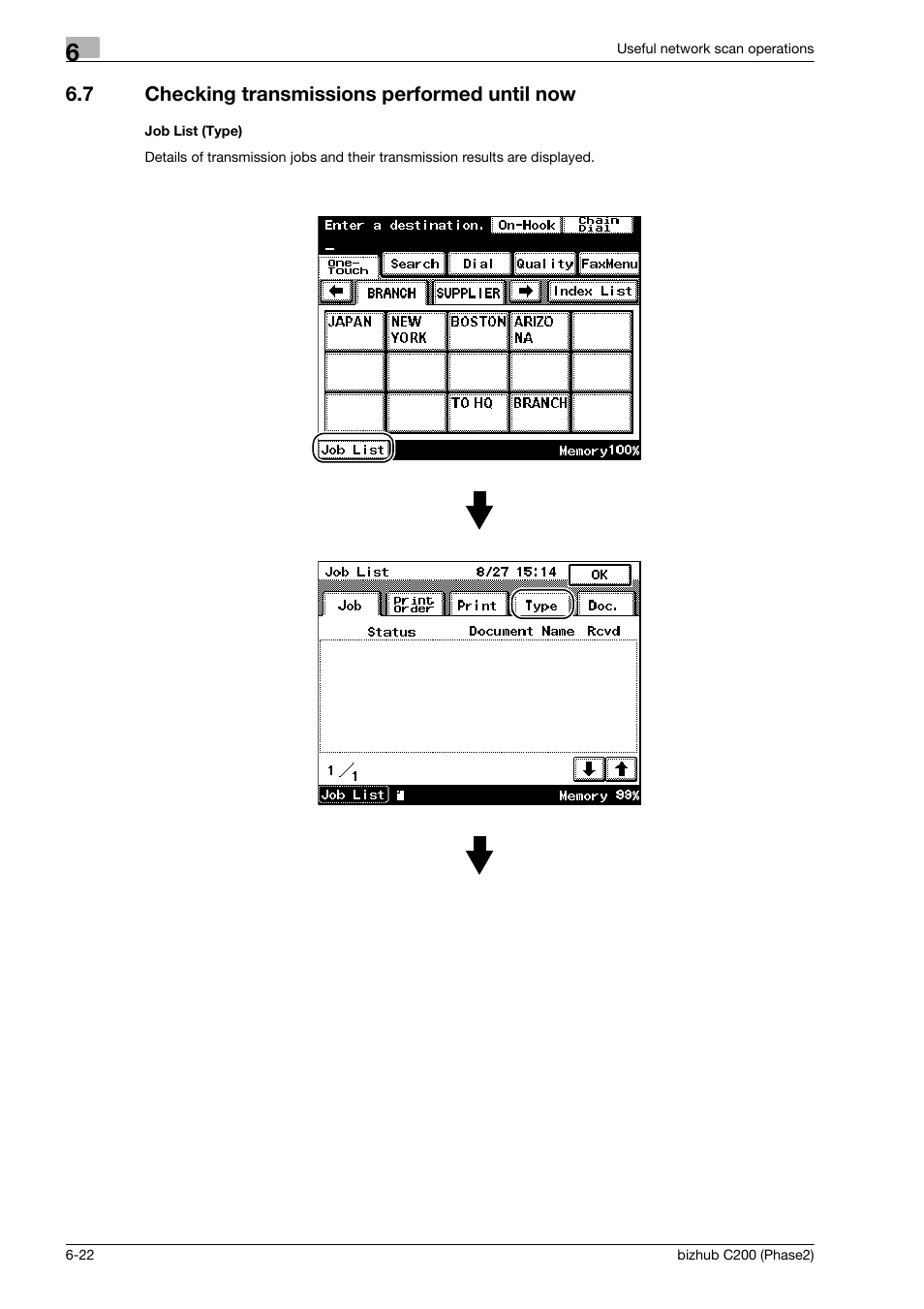 7 checking transmissions performed until now, Job list (type), Checking transmissions performed until now -22 | Konica Minolta bizhub C200 User Manual | Page 158 / 204