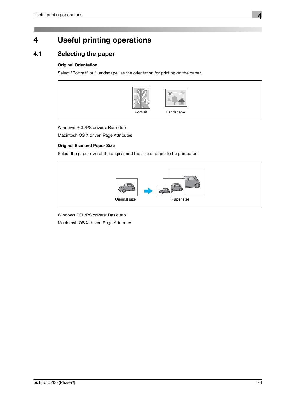 4 useful printing operations, 1 selecting the paper, Original orientation | Original size and paper size, Useful printing operations, Selecting the paper -3, 4useful printing operations | Konica Minolta bizhub C200 User Manual | Page 93 / 204