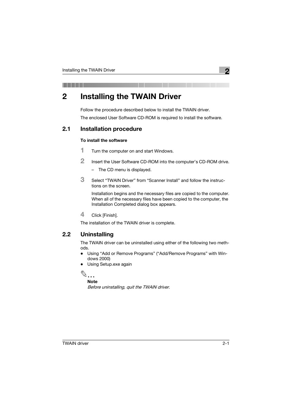 2 installing the twain driver, 1 installation procedure, To install the software | 2 uninstalling, Installing the twain driver, Installation procedure -1, To install the software -1, Uninstalling -1, 2installing the twain driver | Konica Minolta bizhub C250 User Manual | Page 10 / 36