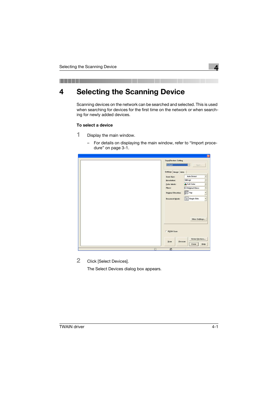 4 selecting the scanning device, To select a device, Selecting the scanning device | To select a device -1, 4selecting the scanning device | Konica Minolta bizhub C250 User Manual | Page 28 / 36