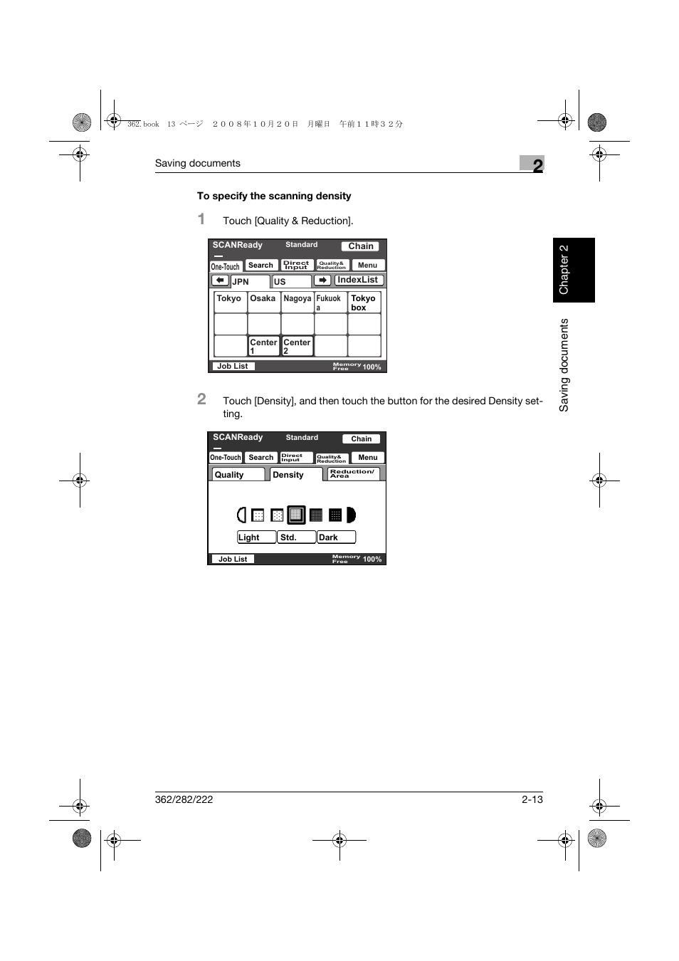 To specify the scanning density, To specify the scanning density -13, Sa vi n g do cu men ts chapter 2 | Konica Minolta bizhub 282 User Manual | Page 36 / 204