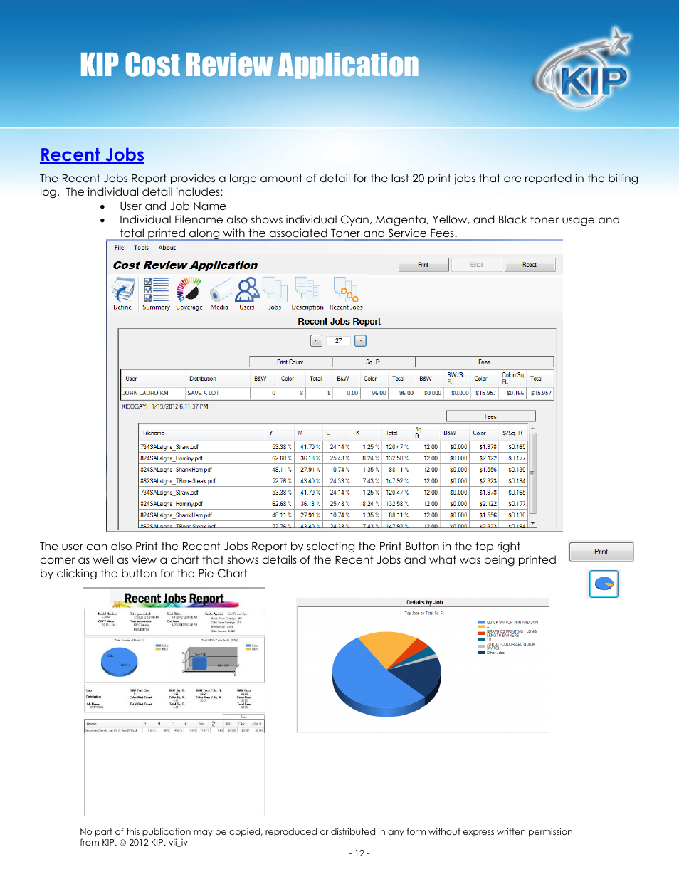 Kip cost review application, Recent jobs | Konica Minolta KIP 7100 User Manual | Page 13 / 14