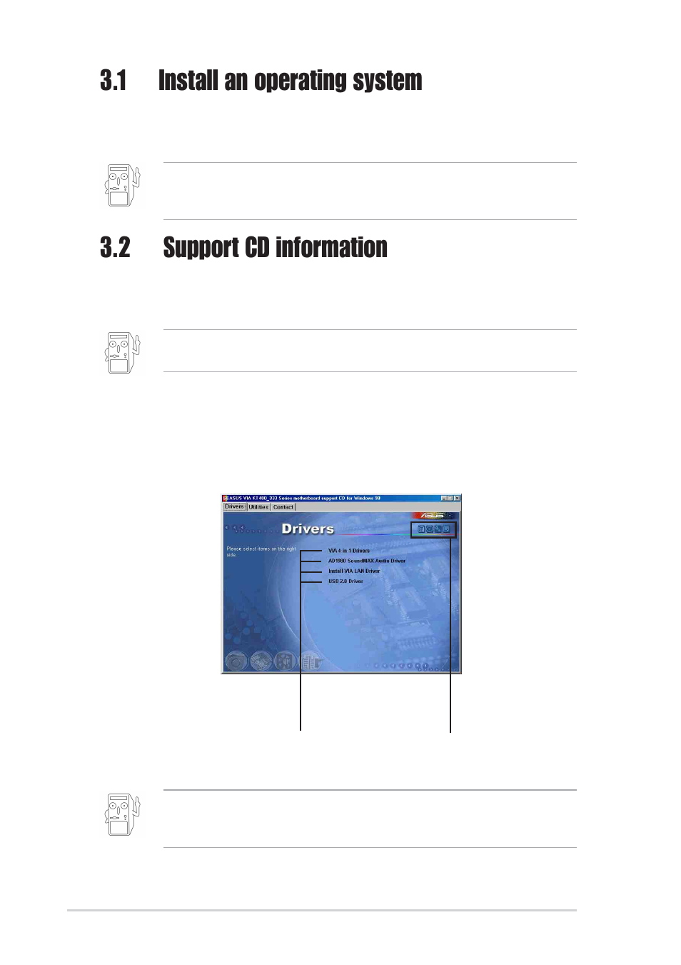 1 install an operating system, 2 support cd information, 1 running the support cd | Asus A7V8X-X User Manual | Page 60 / 64