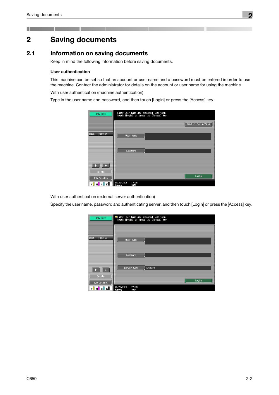 2 saving documents, 1 information on saving documents, User authentication | Saving documents, 2saving documents | Konica Minolta bizhub C650 User Manual | Page 27 / 280