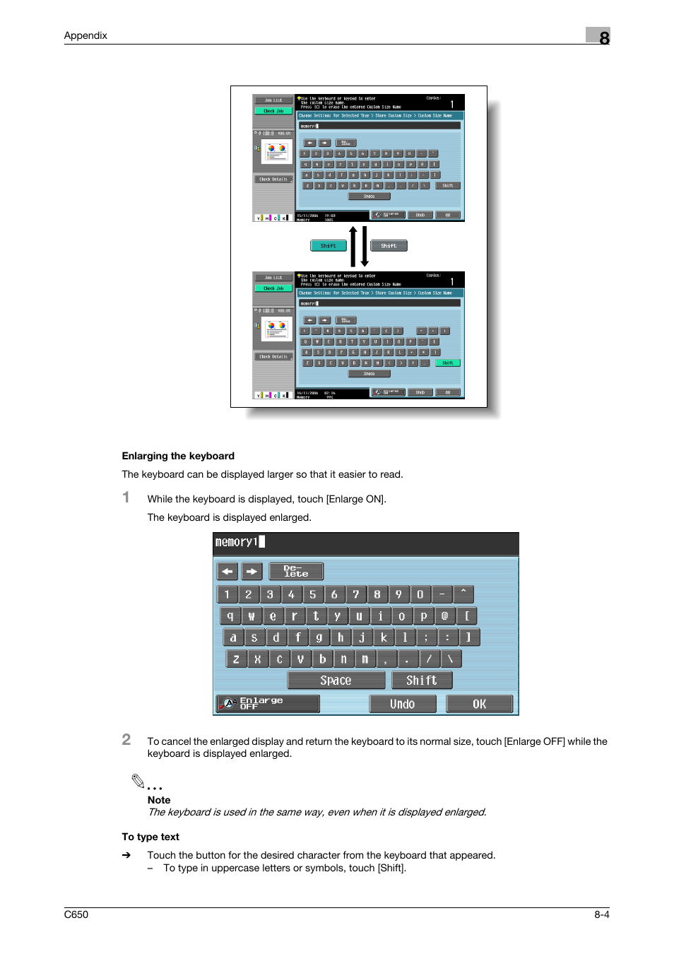 Enlarging the keyboard, To type text, Enlarging the keyboard -4 to type text -4 | Konica Minolta bizhub C650 User Manual | Page 272 / 280