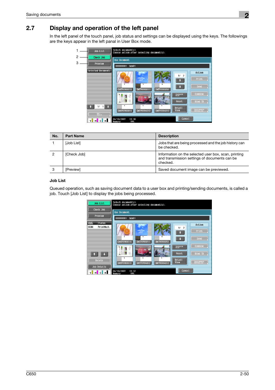 7 display and operation of the left panel, Job list | Konica Minolta bizhub C650 User Manual | Page 75 / 280