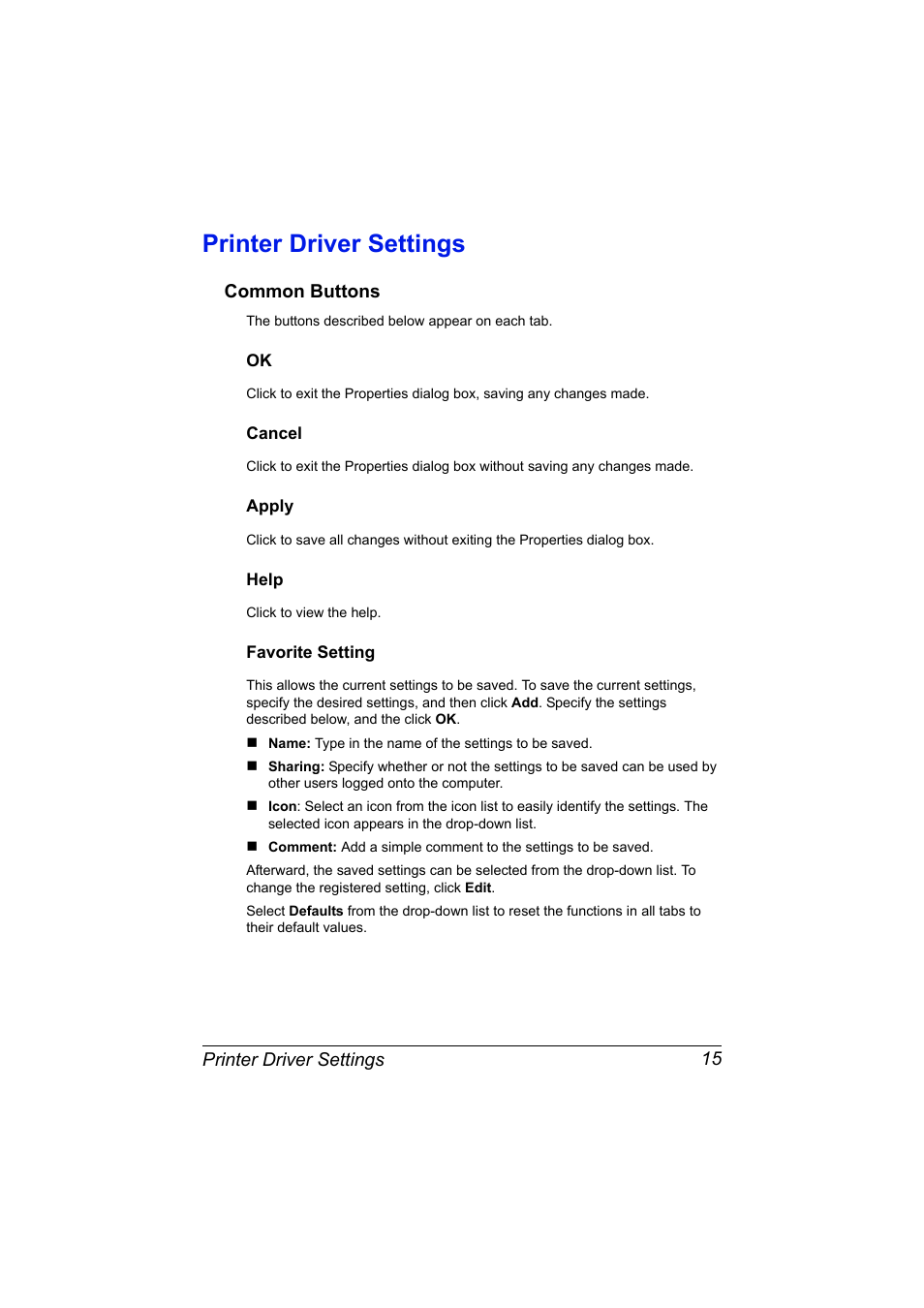 Printer driver settings, Common buttons, Cancel | Apply, Help, Favorite setting, Printer driver settings 15, Common buttons 15 | Konica Minolta magicolor 7450 II grafx User Manual | Page 29 / 252