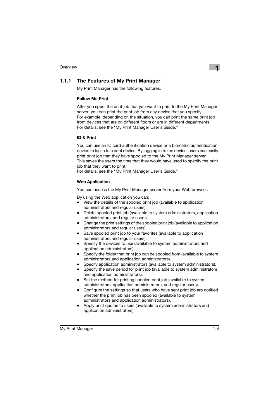 1 the features of my print manager, Follow me print, Id & print | Web application | Konica Minolta PageScope Enterprise Suite User Manual | Page 10 / 65