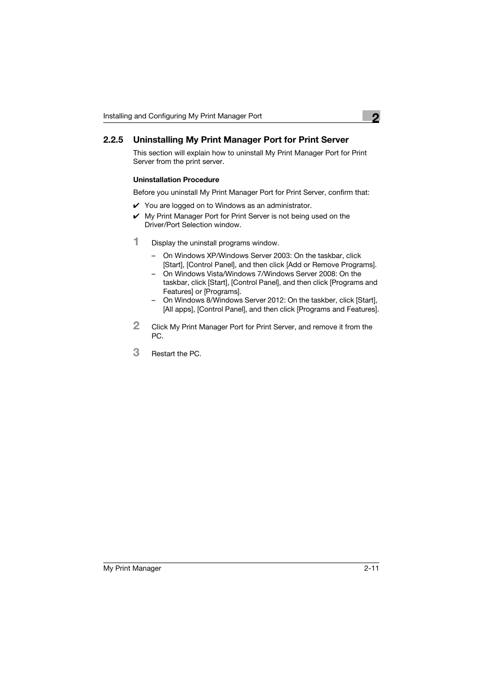 Uninstallation procedure | Konica Minolta PageScope Enterprise Suite User Manual | Page 27 / 65