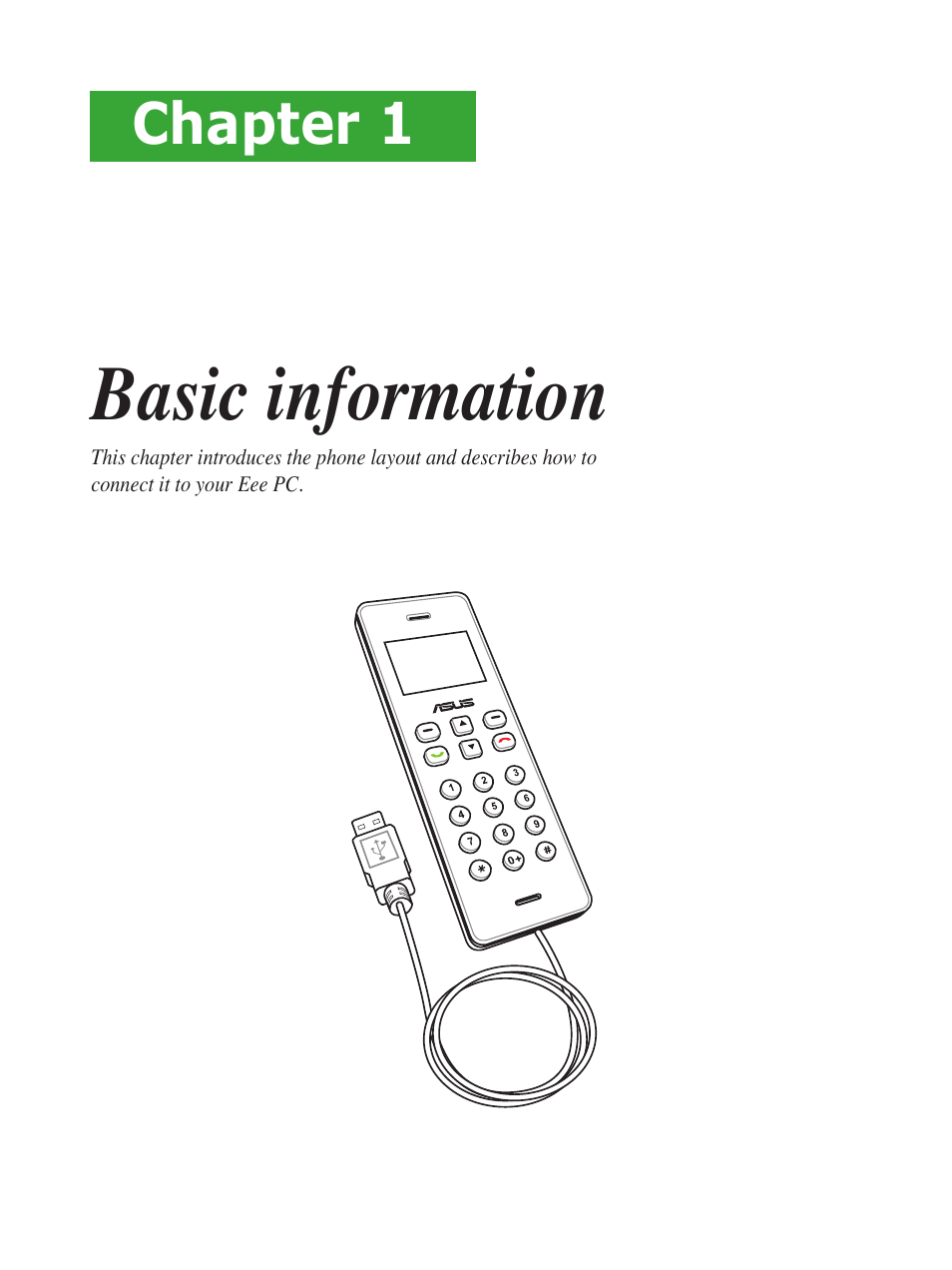 Basic information, Chapter 1 | Asus USb phone for Skype AiGuru U1 User Manual | Page 11 / 28