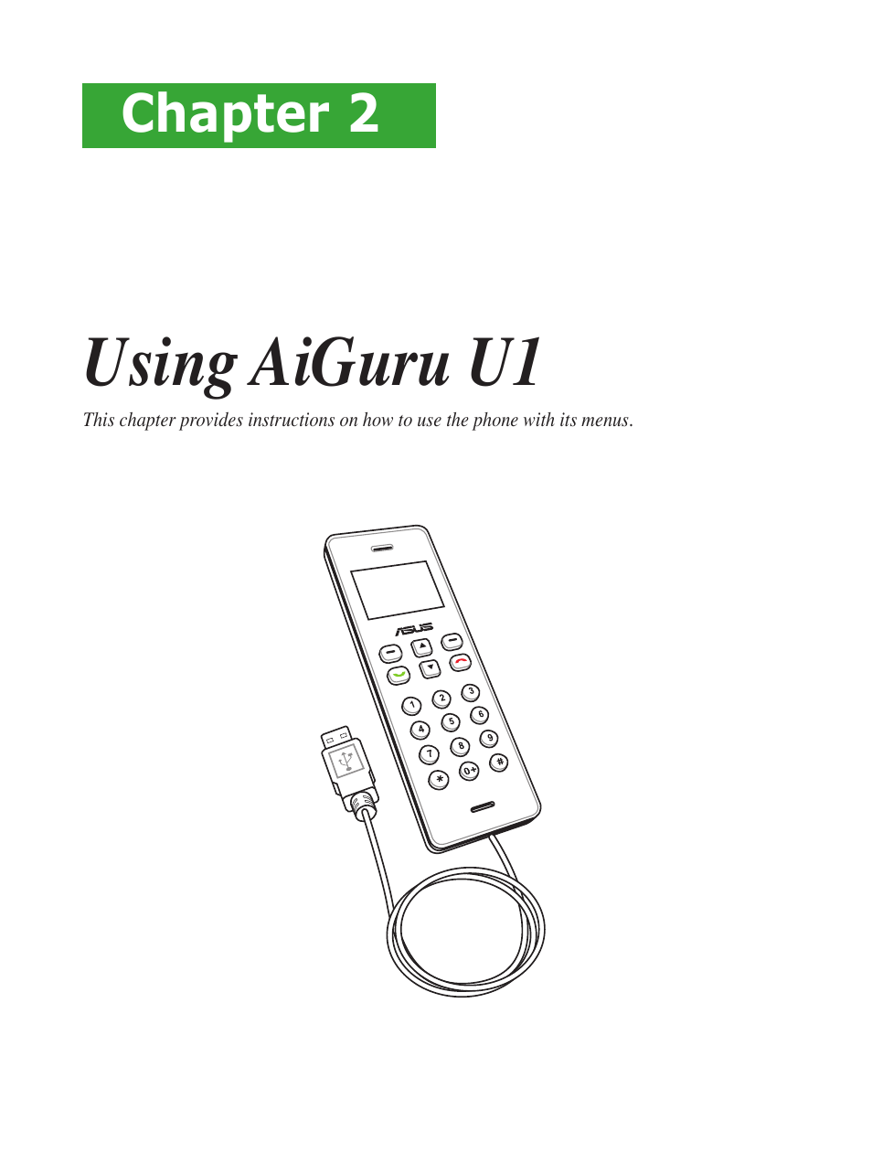 Using aiguru u1, Chapter 2 | Asus USb phone for Skype AiGuru U1 User Manual | Page 15 / 28