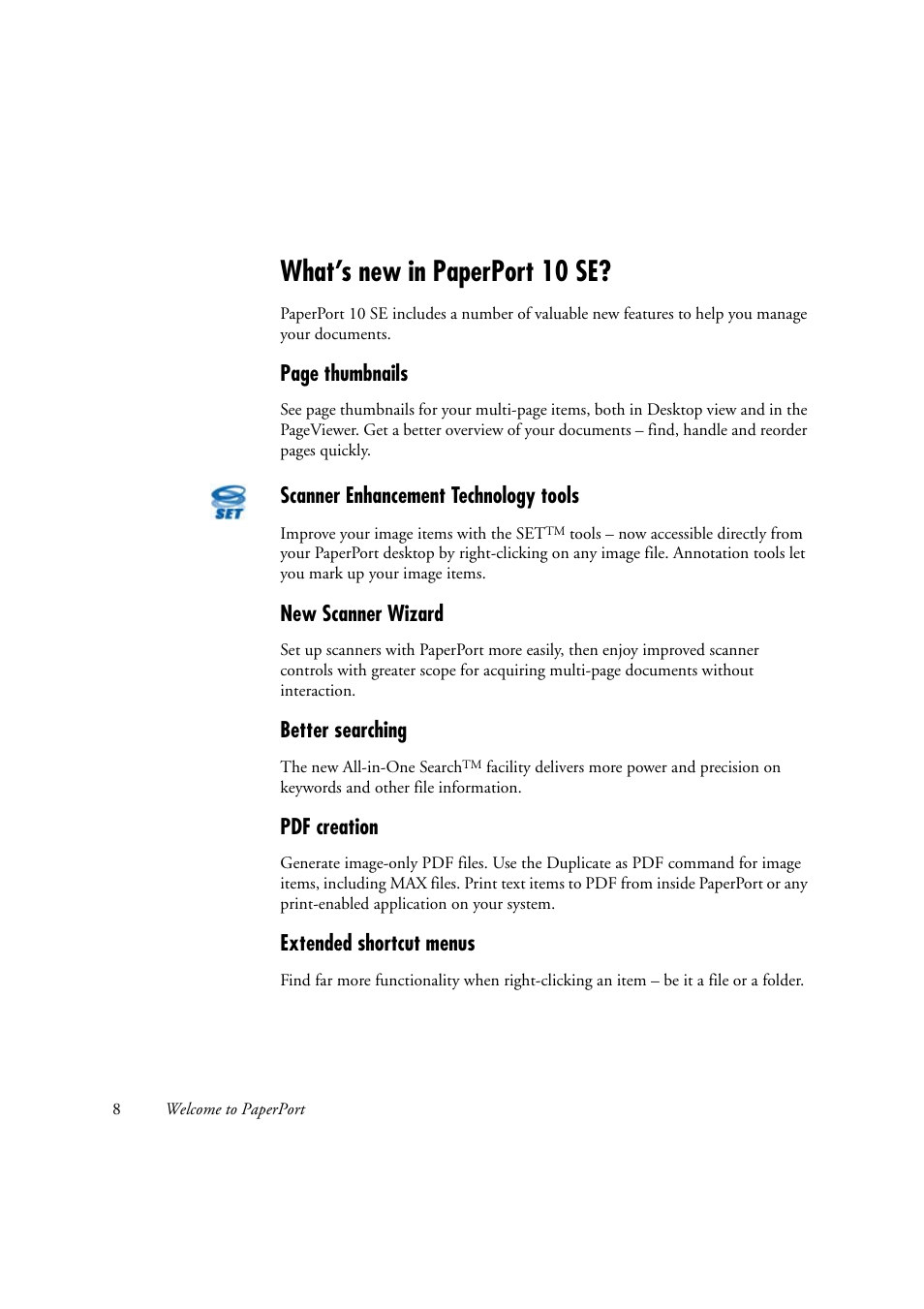 What’s new in paperport 10 se, Page thumbnails, Scanner enhancement technology tools | New scanner wizard, Better searching, Pdf creation, Extended shortcut menus | Konica Minolta Magicolor 2480MF User Manual | Page 8 / 28