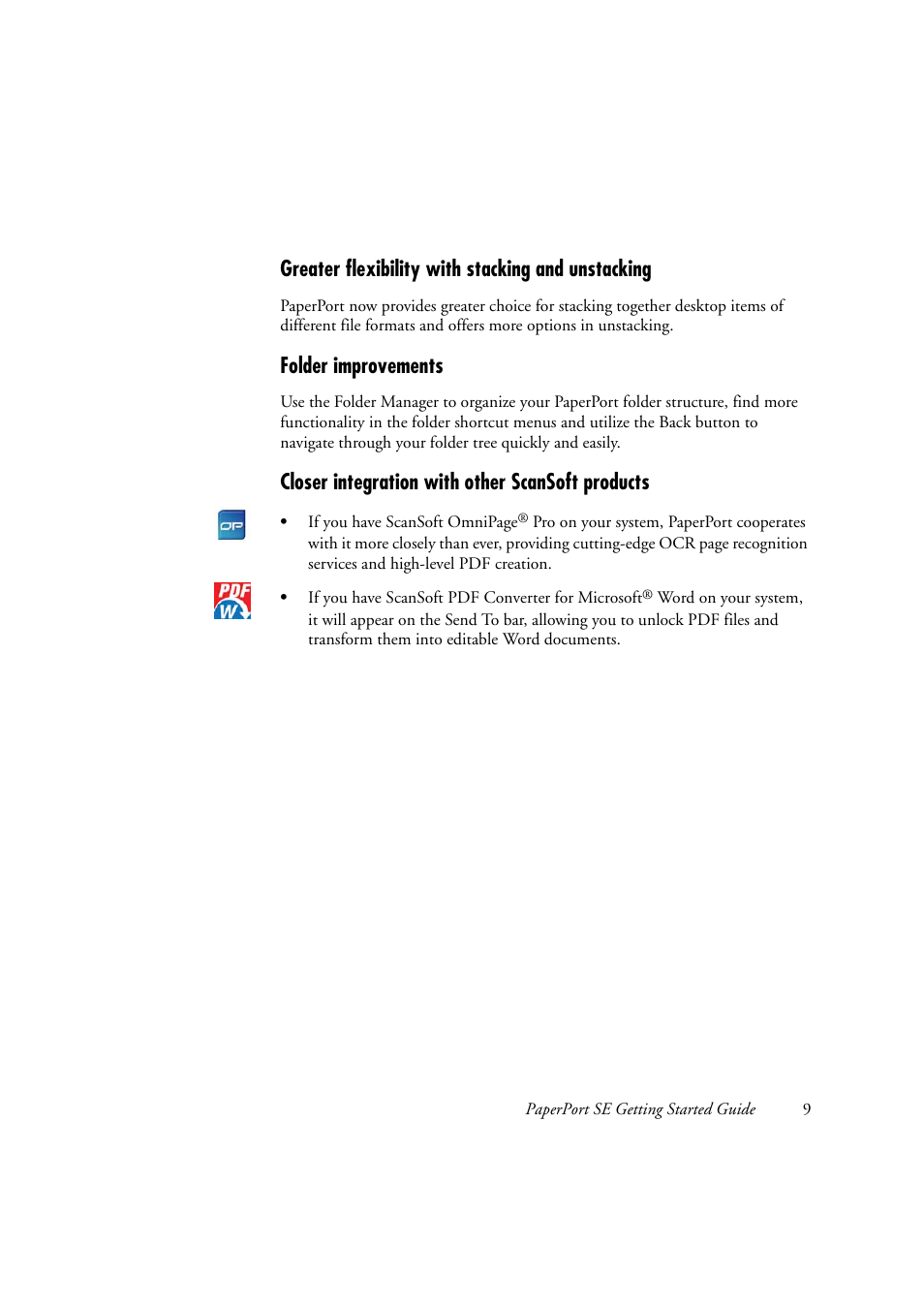 Greater flexibility with stacking and unstacking, Folder improvements, Closer integration with other scansoft products | Konica Minolta Magicolor 2480MF User Manual | Page 9 / 28