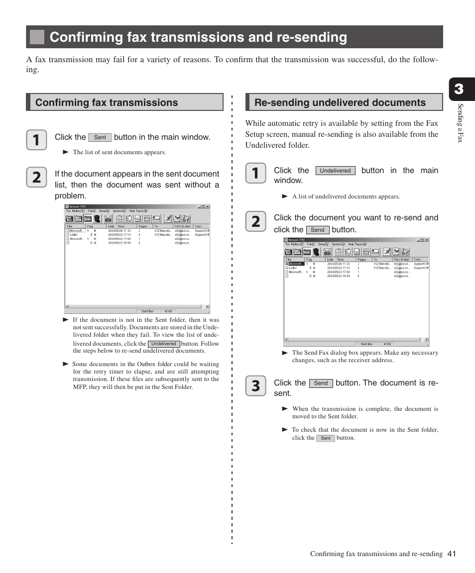 Confirming fax transmissions and re-sending, Confirming fax transmissions, Re-sending undelivered documents | Confi rming fax transmissions and re-sending, Confi rming fax transmissions, Confirming fax transmissions and, Re-sending | Konica Minolta bizhub 282 User Manual | Page 41 / 76