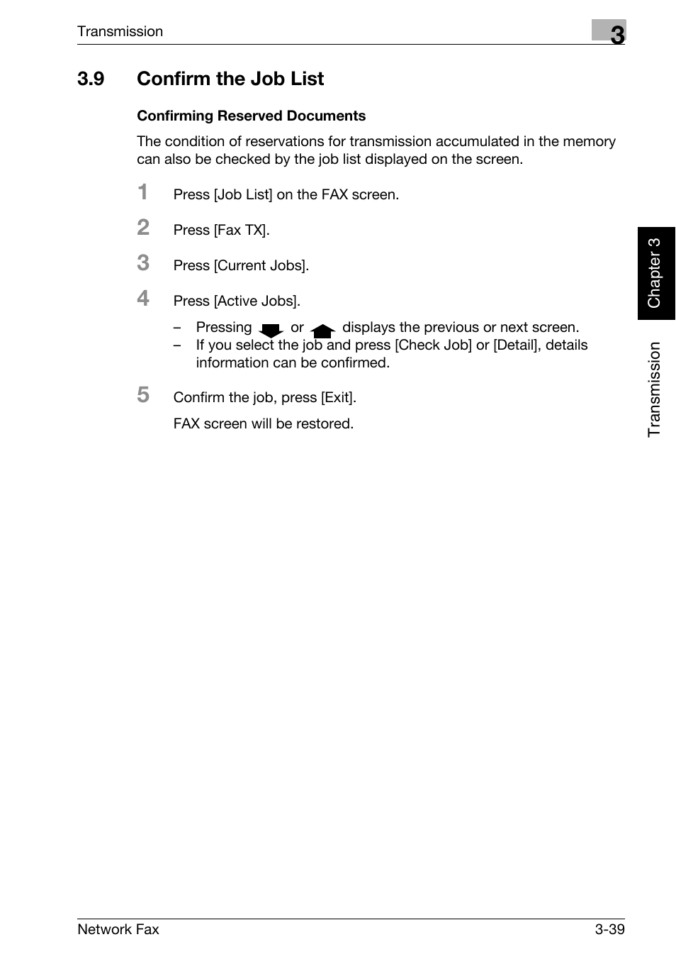 9 confirm the job list, Confirming reserved documents, Confirm the job list -39 | Konica Minolta bizhub 750 User Manual | Page 78 / 334