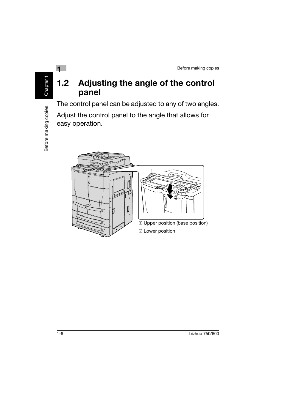 2 adjusting the angle of the control panel, 2 adjusting the angle of the control, Panel -6 | Konica Minolta bizhub 750 User Manual | Page 17 / 150