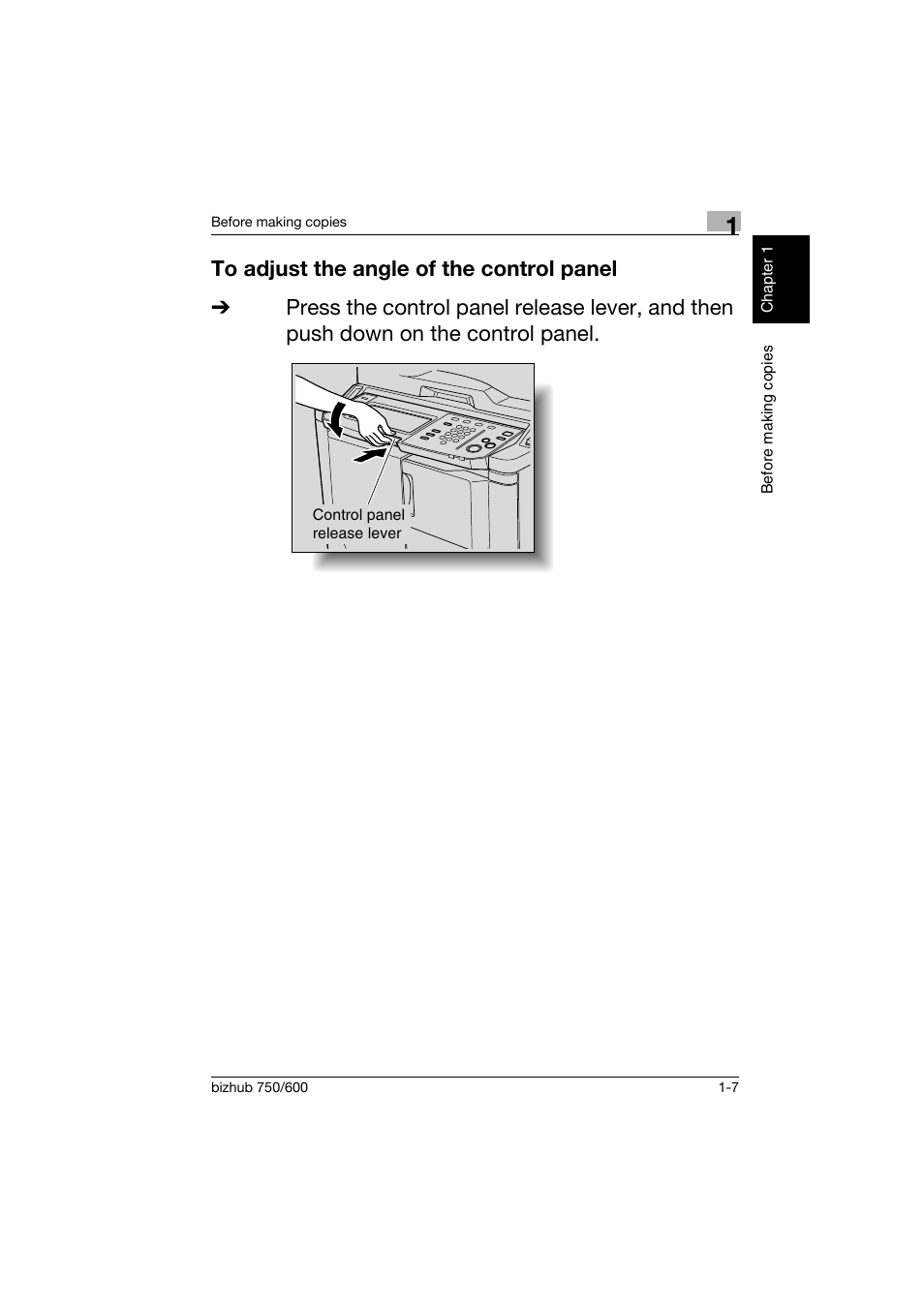 To adjust the angle of the control panel, To adjust the angle of the control panel -7 | Konica Minolta bizhub 750 User Manual | Page 18 / 150