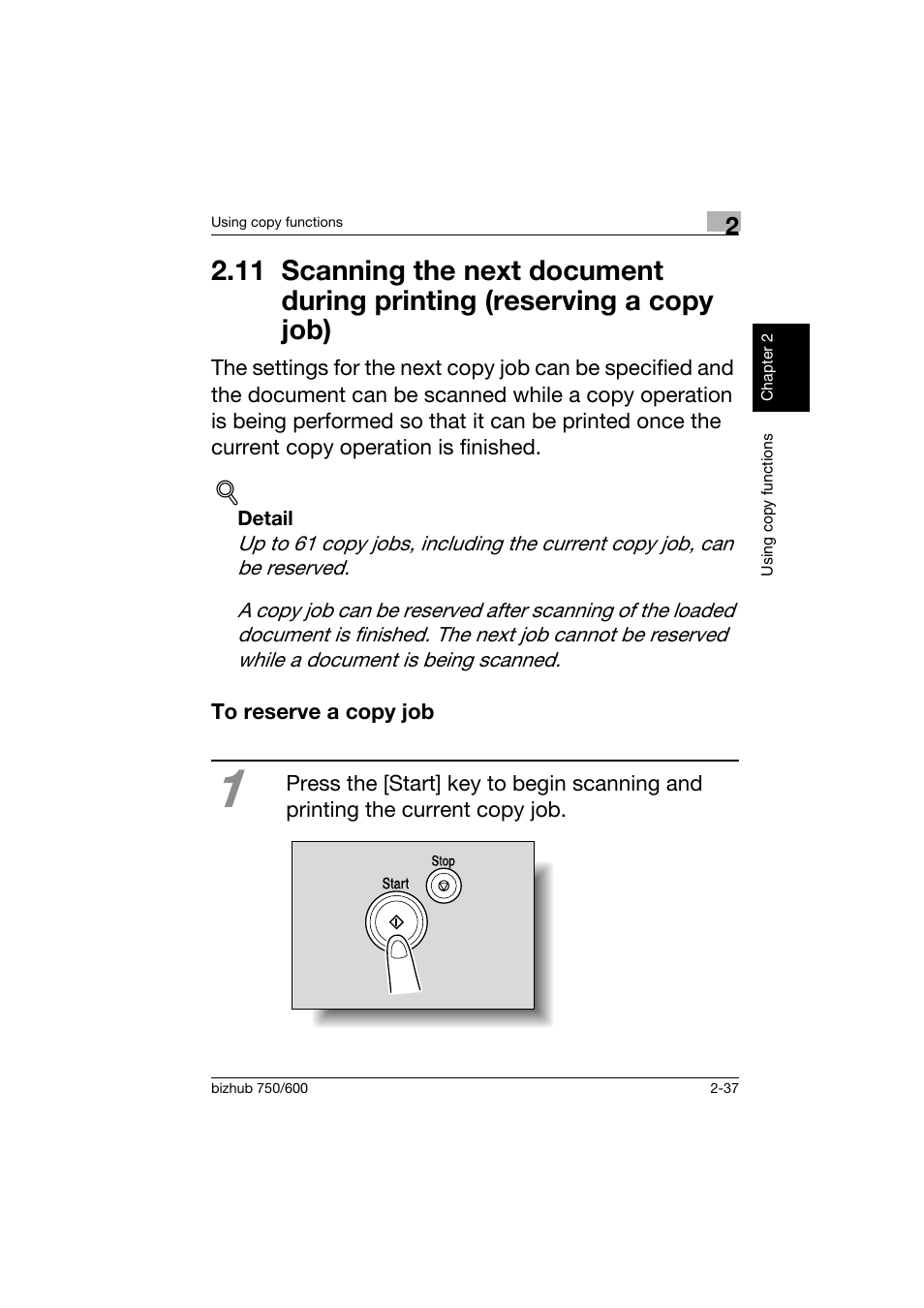 To reserve a copy job, 11scanning the next document during, Printing (reserving a copy job) -37 | To reserve a copy job -37 | Konica Minolta bizhub 750 User Manual | Page 74 / 150