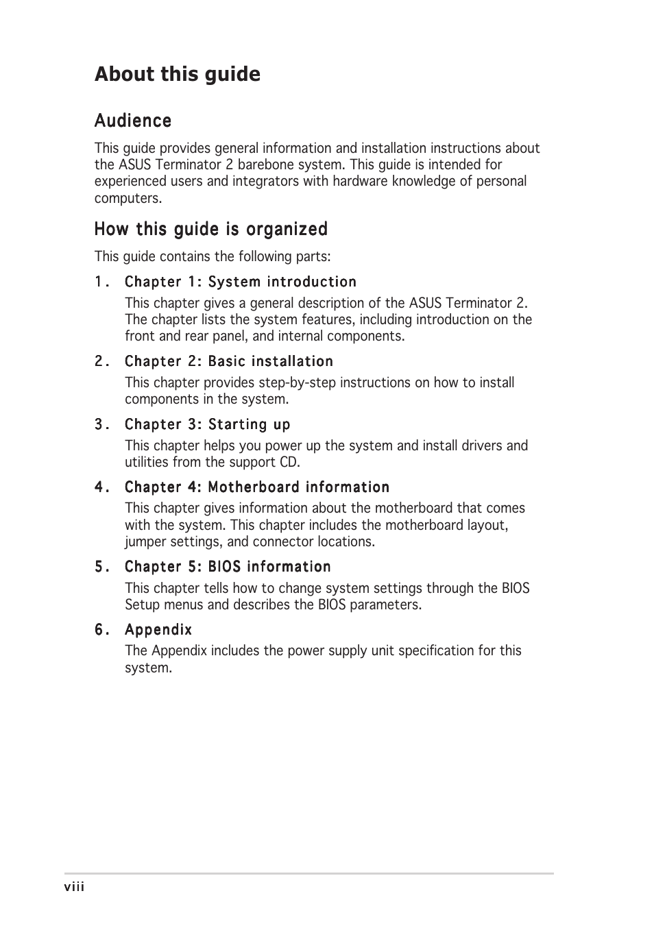 About this guide, Audience, How this guide is organized | Asus T2-AE1 User Manual | Page 8 / 104