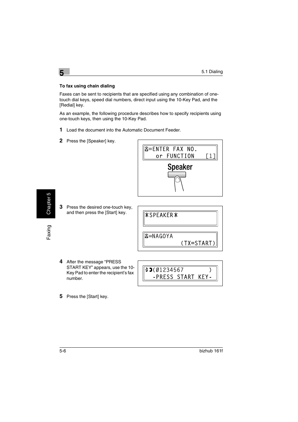 To fax using chain dialing, To fax using chain dialing -6 | Konica Minolta bizhub 161f User Manual | Page 109 / 284