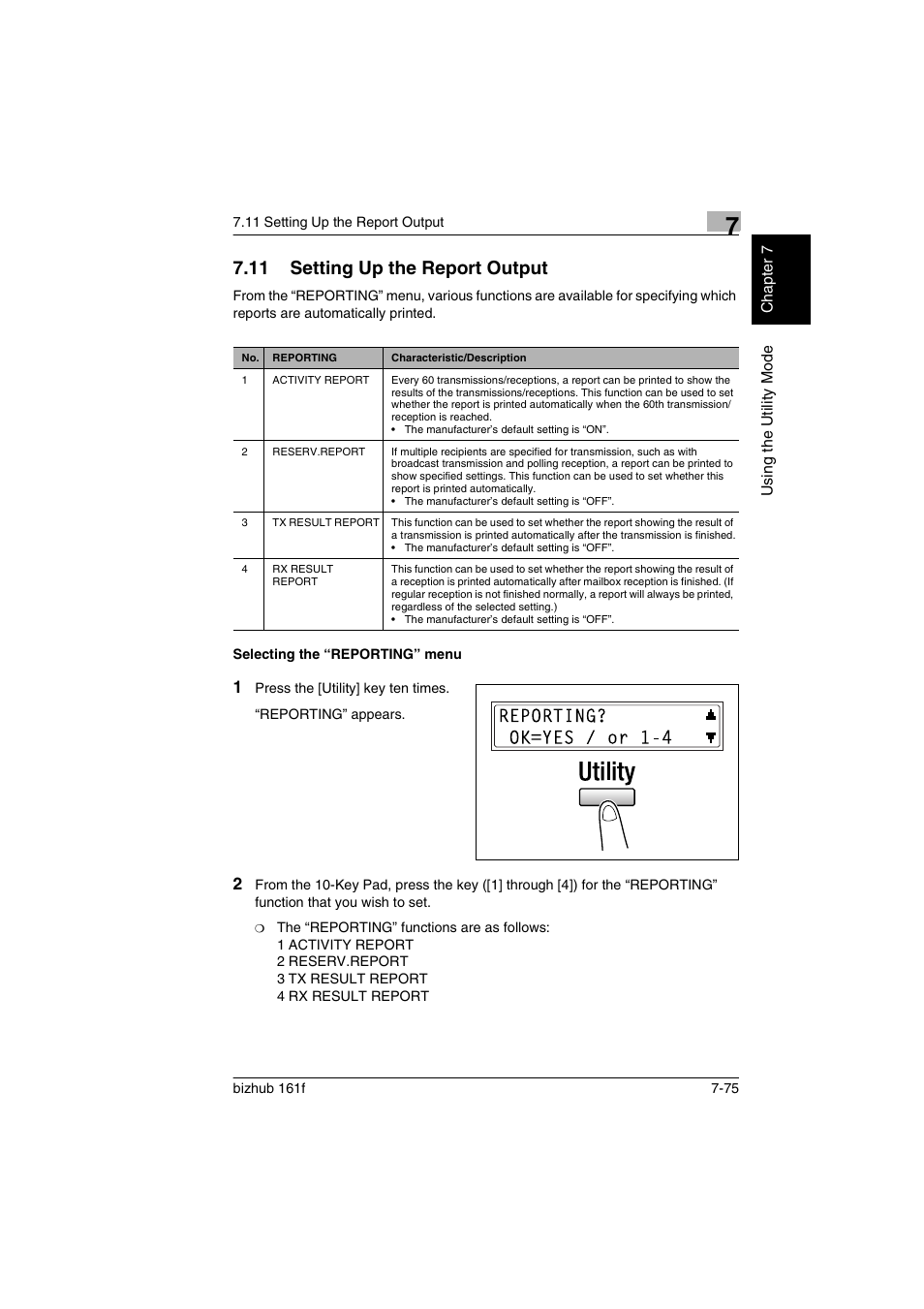 11 setting up the report output, Selecting the “reporting” menu, Setting up the report output -75 | Selecting the “reporting” menu -75 | Konica Minolta bizhub 161f User Manual | Page 222 / 284