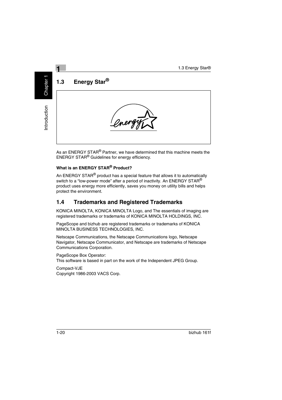 3 energy star, What is an energy star® product, 4 trademarks and registered trademarks | Energy star, What is an energy star, Product? -20, Trademarks and registered trademarks -20 | Konica Minolta bizhub 161f User Manual | Page 33 / 284